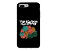 Carcasa para iPhone 7 Plus/8 Plus Knitter Crochet Yarn Hoarding Is A Lifestyle