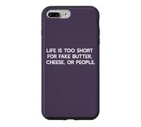 Carcasa para iPhone 7 Plus/8 Plus LA Vida ES Demasiado Corta para Queso DE Mantequilla Falso O Personas Meme