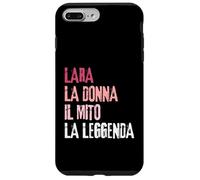 Carcasa para iPhone 7 Plus/8 Plus Lara La Donna Il Mito La Leggenda Festa di Compleanno