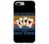 Carcasa para iPhone 7 Plus/8 Plus Las Malas Decisiones Hacen Grandes Historias Funny Poker Casino Retro