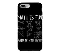 Carcasa para iPhone 7 Plus/8 Plus Las matemáticas Son Divertidas Dijo Que Nadie Nunca es Divertido Profesor de cálculo de matemáticas