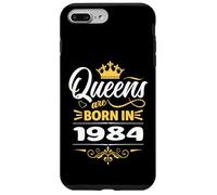 Carcasa para iPhone 7 Plus/8 Plus Las Reinas Nacen en 1984 Cumpleaños Mujer Cumpleaños Novia