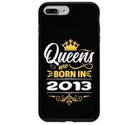 Carcasa para iPhone 7 Plus/8 Plus Las Reinas Nacen en el 2013 Cumpleaños Mujer Cumpleaños