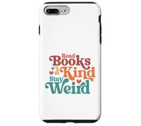 Carcasa para iPhone 7 Plus/8 Plus Leer Libros Stay Weird Groovy Bookworm Reader