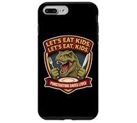 Carcasa para iPhone 7 Plus/8 Plus Let's Eat Kids Puntuación Salva Vidas Divertido Profesor de Inglés