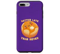 Carcasa para iPhone 7 Plus/8 Plus Linda Masa de panqueques Late Than Never Humor Divertido