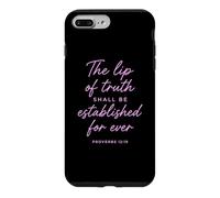 Carcasa para iPhone 7 Plus/8 Plus Lip of Truth Shall Be Established Proverbios 12:19 Versículo de la Biblia