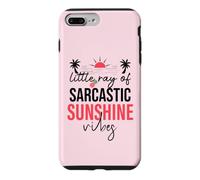 Carcasa para iPhone 7 Plus/8 Plus Little Ray of Sarcastic Sunshine Hello Summer Vibes Vacation
