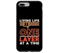 Carcasa para iPhone 7 Plus/8 Plus Living Life One Layer At a Time Propietario de Impresora 3D de impresión 3D