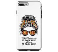 Carcasa para iPhone 7 Plus/8 Plus Lo Que Sucede en el Club de Lectura se Queda en el Club de Lectura Divertido moño desordenado