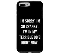 Carcasa para iPhone 7 Plus/8 Plus Lo Siento, Estoy de Mal Humor, Estoy en mis terribles años