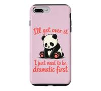 Carcasa para iPhone 7 Plus/8 Plus Lo superaré Necesito ser dramático Primero - Lindo Panda Triste