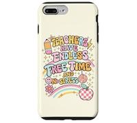 Carcasa para iPhone 7 Plus/8 Plus Los Maestros Tienen un Tiempo Libre sin Fin y sin estrés Ironía del educador