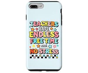 Carcasa para iPhone 7 Plus/8 Plus Los Maestros Tienen un Tiempo Libre sin Fin y sin estrés Ironía del educador