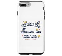 Carcasa para iPhone 7 Plus/8 Plus Los Maestros Usan Muchos Sombreros Relatable Teacher Humor Aula