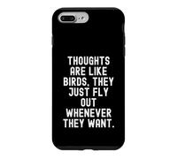 Carcasa para iPhone 7 Plus/8 Plus Los Pensamientos Son como pájaros Que vuelan Cuando Quieren