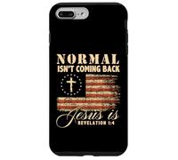 Carcasa para iPhone 7 Plus/8 Plus Love In Faith Normal ISN’t Coming Back Christian