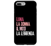 Carcasa para iPhone 7 Plus/8 Plus Luna La Donna Il Mito La Leggenda Festa di Compleanno