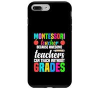 Carcasa para iPhone 7 Plus/8 Plus Maestro Montessori Porque los Maestros increíbles Pueden enseñar