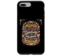 Carcasa para iPhone 7 Plus/8 Plus Mama Is My Name Spoiling Is My Game Día de la Madre