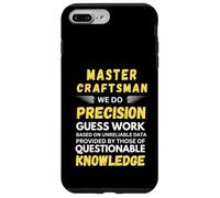 Carcasa para iPhone 7 Plus/8 Plus Master Craftsman Hacemos Precisión Adivina Trabajo