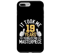 Carcasa para iPhone 7 Plus/8 Plus Me Tomó 19 Años Crear Esta Obra Maestra 19 Cumpleaños