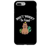 Carcasa para iPhone 7 Plus/8 Plus Mens Womens Kids Girls Kawaii Lover Don't Worry Be Capy