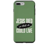 Carcasa para iPhone 7 Plus/8 Plus Mensaje de Jesus Died So That We Could Live Christian Faith Message