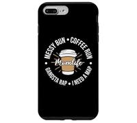 Carcasa para iPhone 7 Plus/8 Plus Messy Bun Coffee Run Momlife Cafeine Baristas Coffee Lover