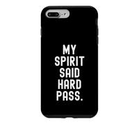 Carcasa para iPhone 7 Plus/8 Plus mi espíritu Dijo Hard Pass Witty Relatable Humor