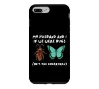 Carcasa para iPhone 7 Plus/8 Plus Mi Marido y yo si fuéramos bichos Divertido cucaracha Meme Esposa