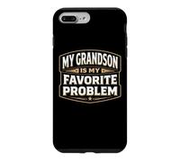 Carcasa para iPhone 7 Plus/8 Plus Mi Nieto es mi Problema Favorito, Abuelo, Abuelo, Divertido