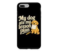 Carcasa para iPhone 7 Plus/8 Plus Mi Perro se comió mi Plan de lecciones Maestro Amante de los Perros