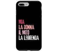Carcasa para iPhone 7 Plus/8 Plus MIA La Donna Il Mito La Leggenda Festa di Compleanno