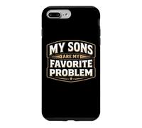 Carcasa para iPhone 7 Plus/8 Plus Mis Hijos Son mi Problema Favorito, Broma Divertida para el Día del Padre