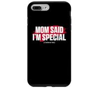 Carcasa para iPhone 7 Plus/8 Plus Mom'S Favorite Funny Mother's Day, Mom Said I'm Special