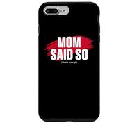 Carcasa para iPhone 7 Plus/8 Plus Mom'S Favorite Funny Mother's Day, Mom Said so