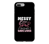 Carcasa para iPhone 7 Plus/8 Plus Moño desordenado y exfoliantes para Salvar Vidas a los Cuidadores Que cuidan