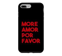 Carcasa para iPhone 7 Plus/8 Plus More Love Please - More Amor por Favor Texto Grande EN