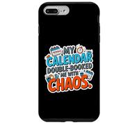 Carcasa para iPhone 7 Plus/8 Plus MY Calendar Double Booked ME with Chaos
