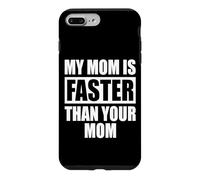 Carcasa para iPhone 7 Plus/8 Plus My Mom Is Faster Than Your Mom Madre Corredor de Velocidad