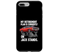 Carcasa para iPhone 7 Plus/8 Plus My Retirement Plan Is On Jack Stands Muscle Car
