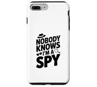 Carcasa para iPhone 7 Plus/8 Plus Nadie Sabe Que Soy un espía Agente Secreto Divertido Humor
