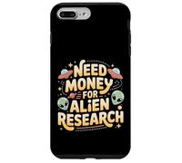 Carcasa para iPhone 7 Plus/8 Plus Need Money For Alien Research Curiosidad Espacial -