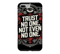 Carcasa para iPhone 7 Plus/8 Plus No confíe en Nadie, ni Siquiera en Nadie