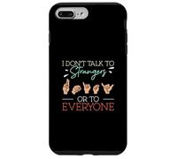 Carcasa para iPhone 7 Plus/8 Plus No Hablo con extraños ni con Todos Ortografía de Dedos ASL