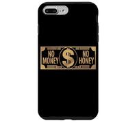 Carcasa para iPhone 7 Plus/8 Plus No Money No Honey Irónico Dinero Diciendo Declaración