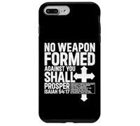 Carcasa para iPhone 7 Plus/8 Plus No se formó ningún Arma contra ti Isaías 54 17 Biblia Cristiano