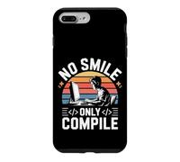 Carcasa para iPhone 7 Plus/8 Plus No Smile Only Compile Coding Developer Programmer