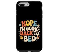 Carcasa para iPhone 7 Plus/8 Plus Nope I'm Going Back To Bed Sleep Mood Low Energy -